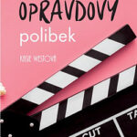 První opravdový polibek
